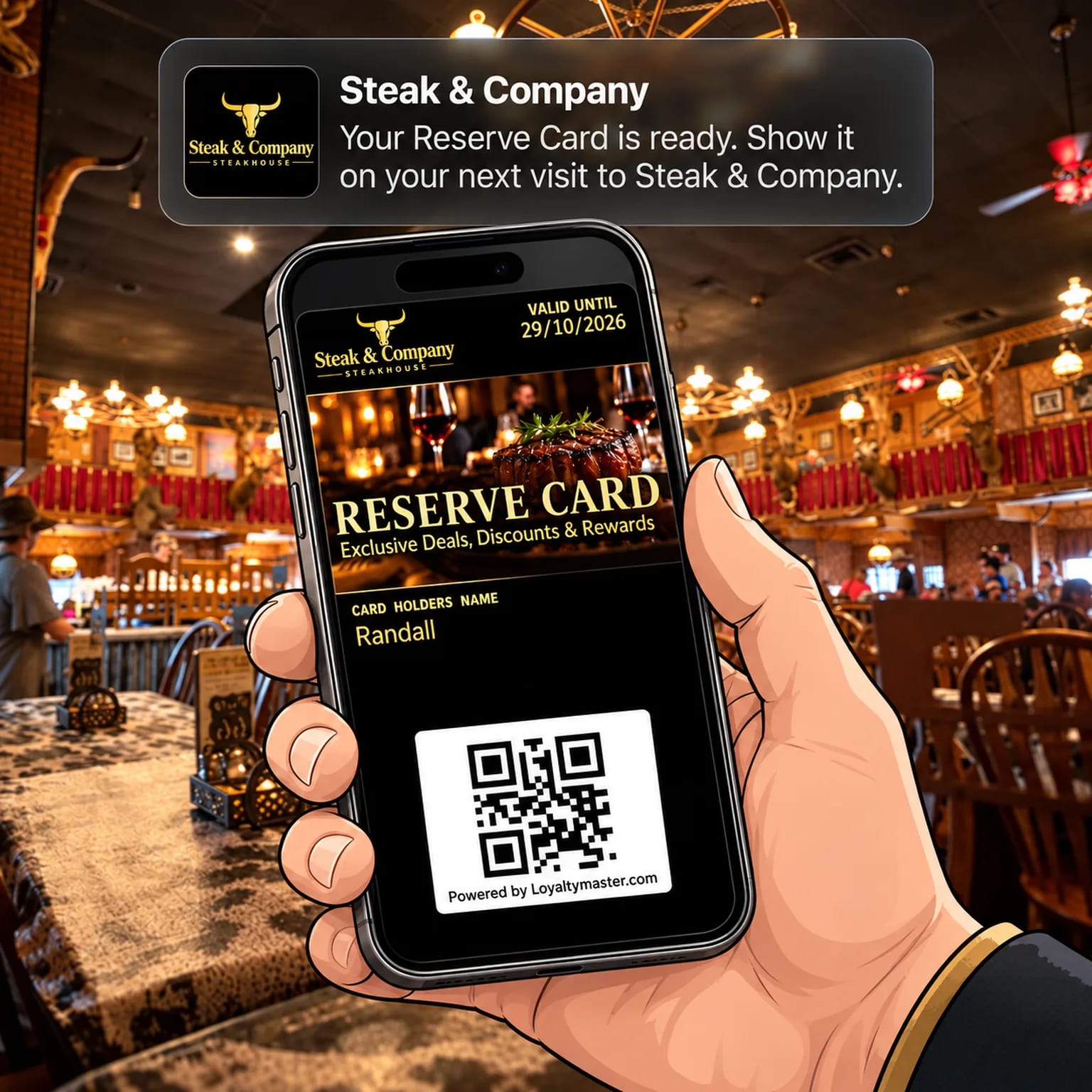 Hand holding a phone with a Steak & Company Reserve Card and a card-ready notification in the steakhouse