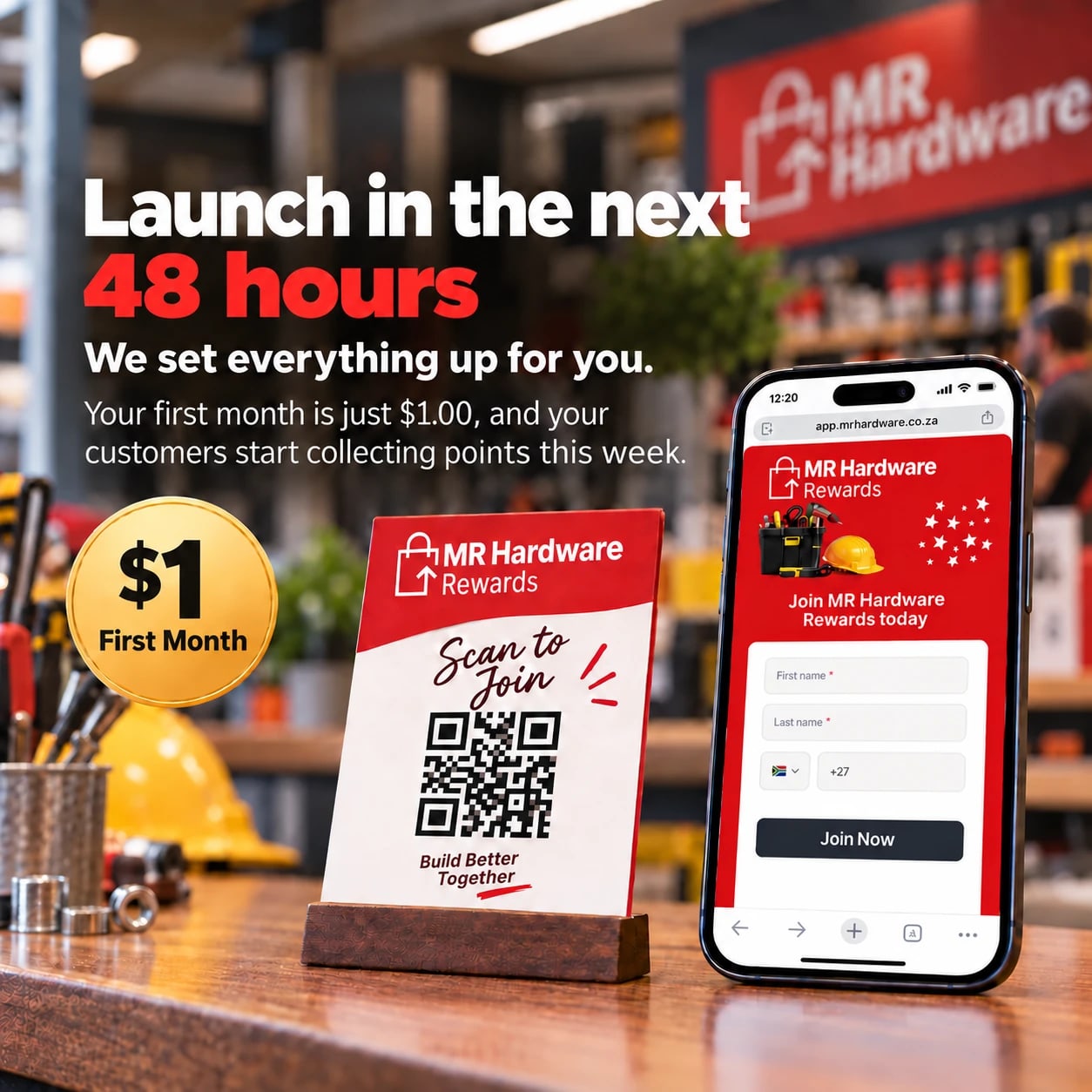 MR Hardware rewards signup on a phone beside a scan-to-join sign, advertising setup in the next 48 hours and a $1.00 first month