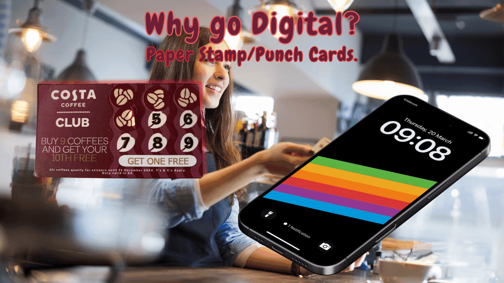 A barista chats with a customer while showcasing both a Costa Coffee paper loyalty card and a seamless digital stamp card on a smartphone, posing the question, "Why go Digital?" The device charmingly reveals the moment: 09:08.