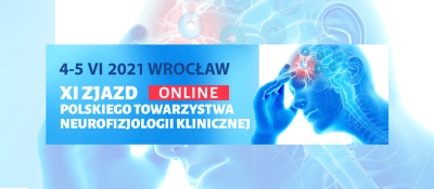 XI Zjazd Polskiego Towarzystwa Neurofizjologii Klinicznej
