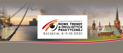 II Międzynarodowa Konferencja - Nowe trendy w okulistyce praktycznej