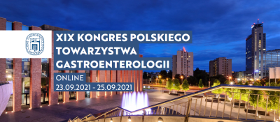 XIX Kongres Polskiego Towarzystwa Gastroenterologii
