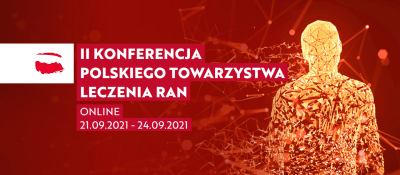 II Konferencja Polskiego Towarzystwa Leczenia Ran