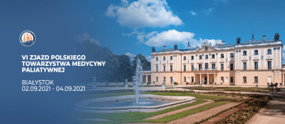 VI Zjazd Polskiego Towarzystwa Medycyny Paliatywnej