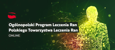 Ogólnopolski Program Leczenia Ran
Polskiego Towarzystwa Leczenia Ran