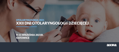 XXII Ogólnopolskie Dni Otolaryngologii Dziecięcej