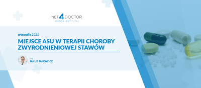 Miejsce ASU w terapii choroby zwyrodnieniowej stawów