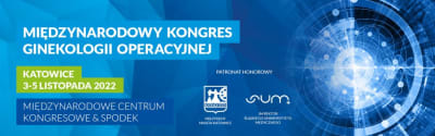 I MIĘDZYNARODOWY KONGRES GINEKOLOGII OPERACYJNEJ