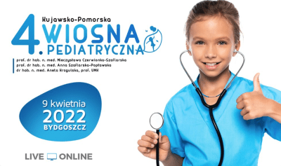 4. Kujawsko-Pomorska Wiosna Pediatryczna