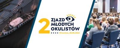 II ZJAZD MŁODYCH OKULISTÓW