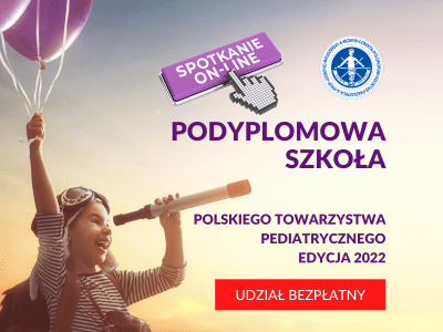 Podyplomowa szkoła Polskiego Towarzystwa Pediatrycznego rok 2022