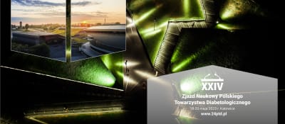 XXIV Zjazd Naukowy Polskiego Towarzystwa Diabetologicznego