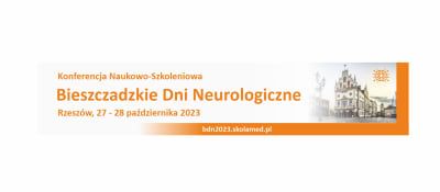 Konferencja Naukowo-Szkoleniowa Bieszczadzkie Dni Neurologiczne