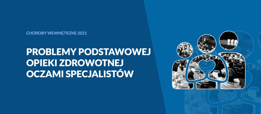 Problemy podstawowej opieki zdrowotnej oczami specjalistów