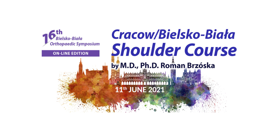 XVI Sympozjum Ortopedyczne – Kraków/Bielsko–Biała– Shoulder Course