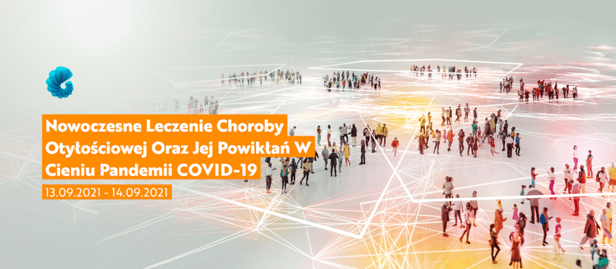 Nowoczesne Leczenie Choroby Otyłościowej Oraz Jej Powikłań W Cieniu Pandemii COVID-19