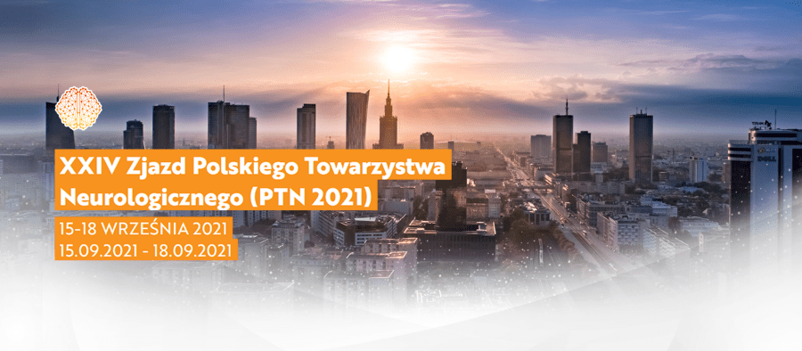XXIV Zjazd Polskiego Towarzystwa Neurologicznego (Zjazd PTN 2021)