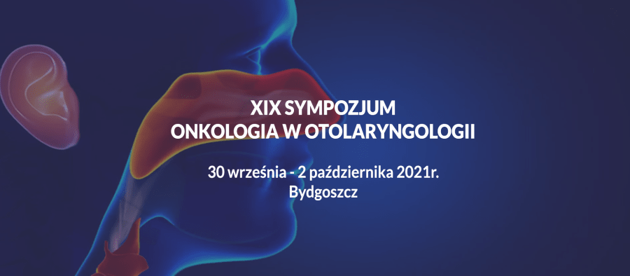XIX Sympozjum Onkologia w Otolaryngologii