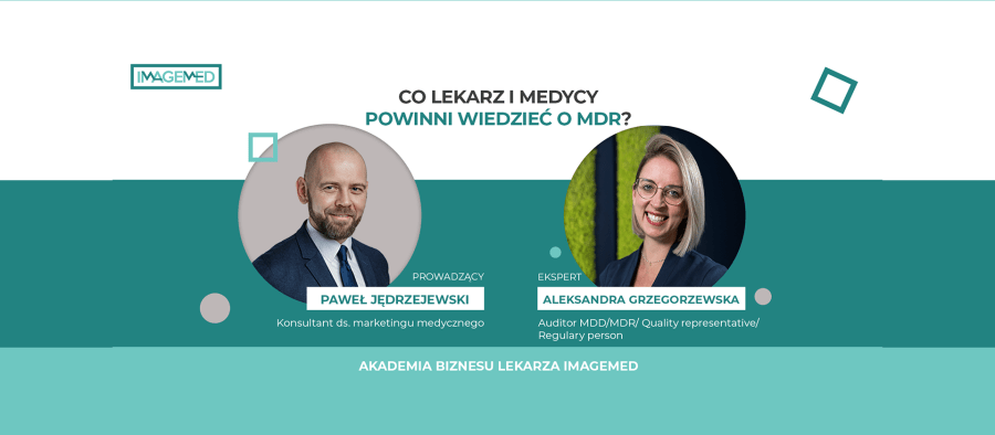 Co lekarz i medycy powinni wiedzieć o MDR?