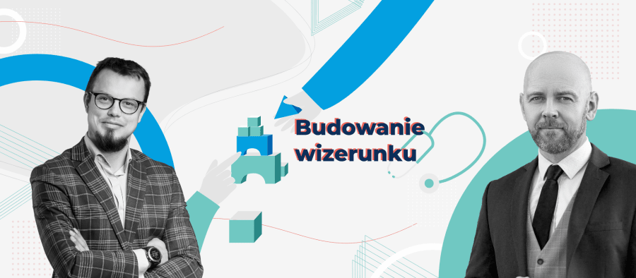 Budowanie wizerunku – najczęstszy cel, który rzadko jest realizowany