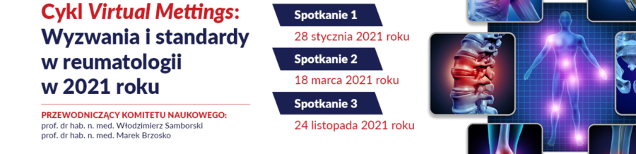 Wyzwania i standardy w reumatologii w 2021
