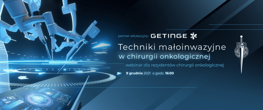 Techniki małoinwazyjne w chirurgii onkologicznej - webinar dla rezydentów chirurgii onkologicznej