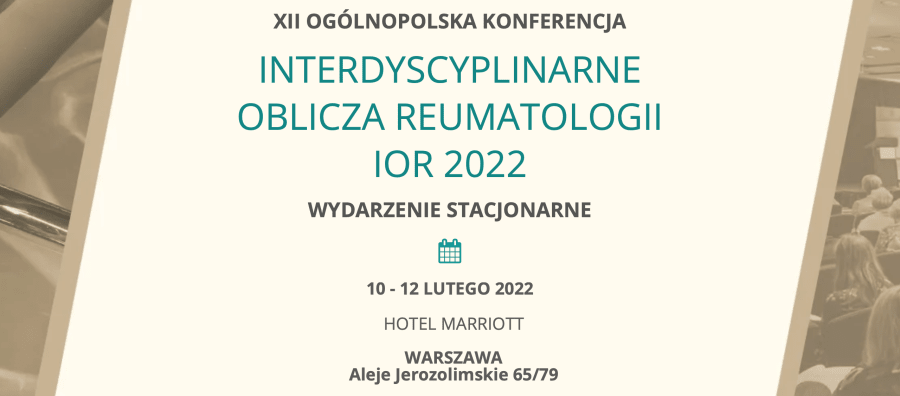 Interdyscyplinarne oblicza reumatologii IOR 2022