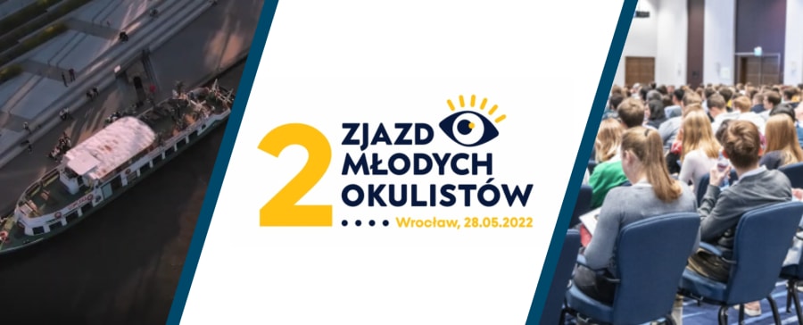 II ZJAZD MŁODYCH OKULISTÓW