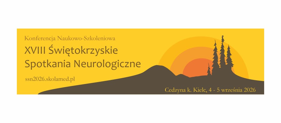 Konferencja Naukowo-Szkoleniowa XVIII Świętokrzyskie Spotkania Neurologiczne
