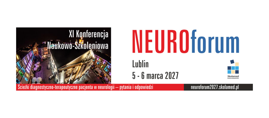 Konferencja Naukowo-Szkoleniowa XI NEUROforum
