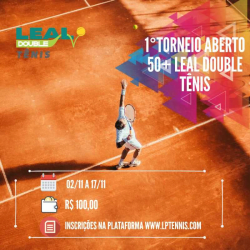 1. Torneio aberto 50+ Leal Double Tênis 2019