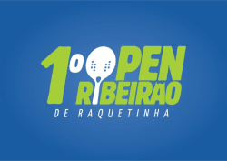1º Ribeirão Open de Raquetinha