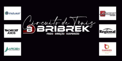 Circuito de Tênis BRIBREK 2ª Etapa - 1ª Classe A