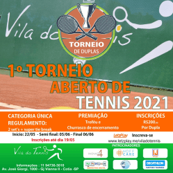 1º TORNEIO ABERTO DE DUPLAS DE TENNIS /2021 - Categoria Única 