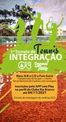 1° Torneio de Tênis Integração Clube Rio Branco