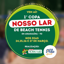 1º COPA NOSSO LAR DE BEACH TENNIS - 40+ MASCULINO