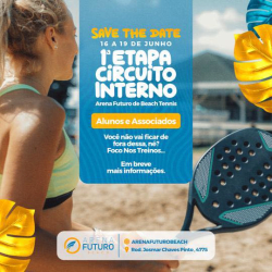 1º Etapa Circuito Interno Arena Futuro De Beach Tennis - Categoria Iniciante Mista