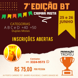 7ª TORNEIO BT CAIPIRA 