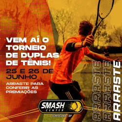 Torneio de duplas de Tênis Smash center Sorocaba