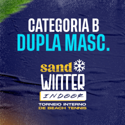 Etapa 05 - Sand Winter Indoor - Categoria B | Masculina