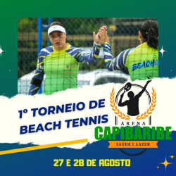 I TORNEIO DE BEACH TENNIS ARENA CAPIBARIBE - Dupla mista iniciante 