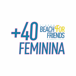 1º Open Beach For Friends - +40 Feminina