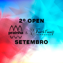 2º Open Liga Beach Tennis - Prainha Tamboré - DUPLAS - MISTA C