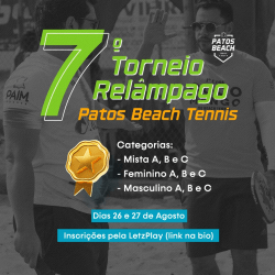 7º TORNEIO RELÂMPAGO PATOS BEACH TENNIS - MASCULINO B