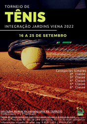 Torneio de tênis integração Jardins Viena  - Segunda Classe ( Simples ) 