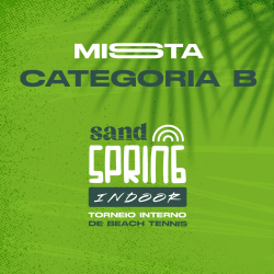 Etapa 07 - SAND SPRING INDOOR - MISTA B