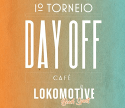 1° Torneio DAY OFF CAFÉ - LOKOMOTIVE Beach Tennis - FEMININO C