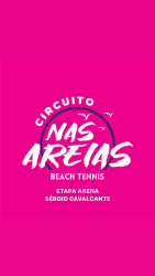 Circuito NAS AREIAS de Beach Tennis - Etapa Arena Sérgio Cavalcante