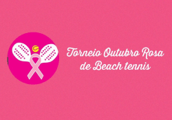 1° Torneio Outubro Rosa de BeachTennis 