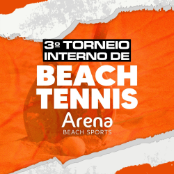 3° TORNEIO INTERNO ARENA BEACH SPORTS - A MISTA